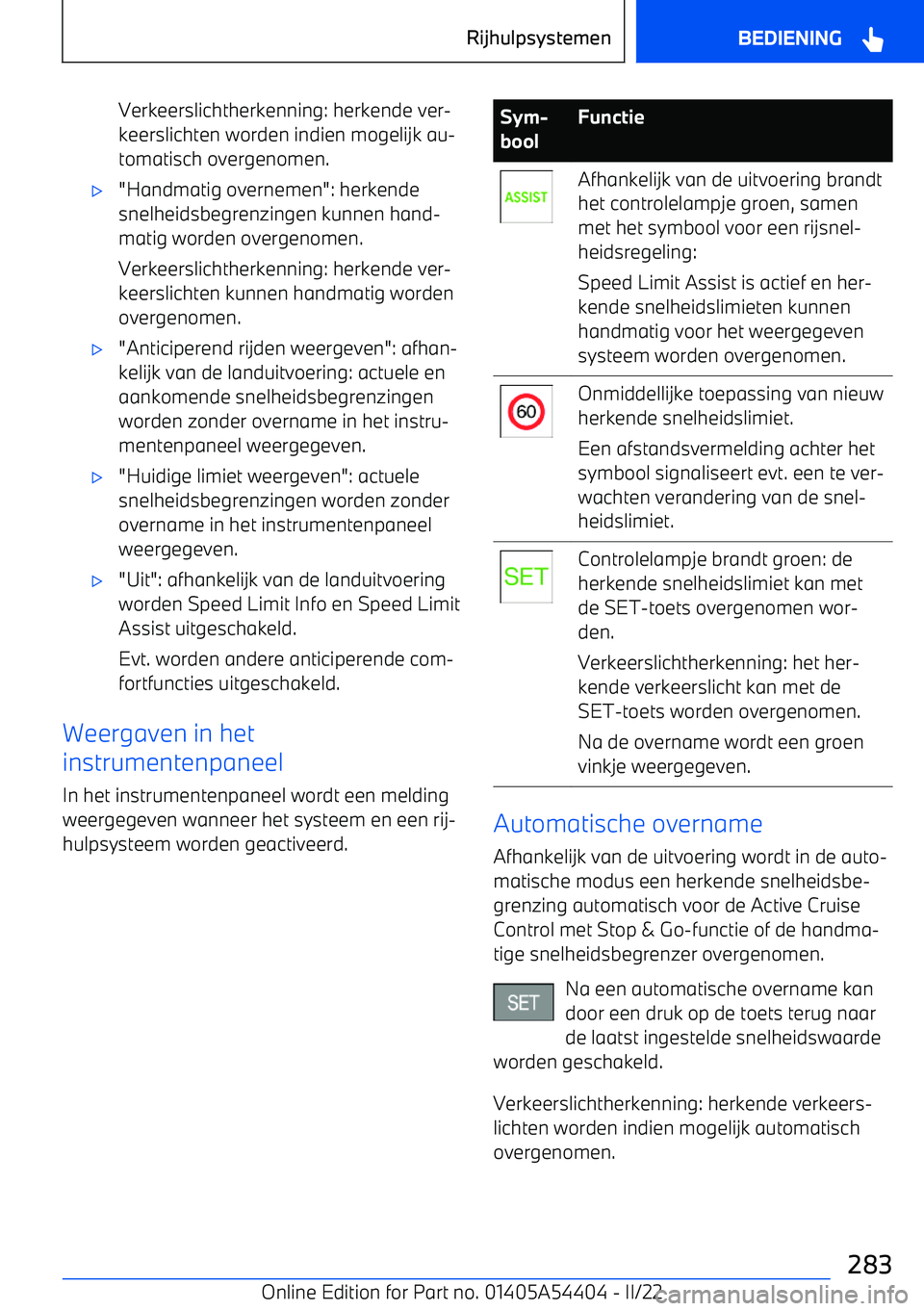 BMW X5 M 2022 Instructieboekjes (in Dutch) Verkeerslichtherkenning: herkende ver BMW X5 M 2022 Instructieboekjes (in Dutch) Verkeerslichtherkenning: herkende ver