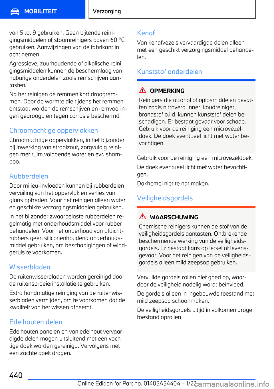 BMW X5 M 2022 Instructieboekjes (in Dutch) van 5 tot 9 gebruiken. Geen bijtende reini BMW X5 M 2022 Instructieboekjes (in Dutch) van 5 tot 9 gebruiken. Geen bijtende reini