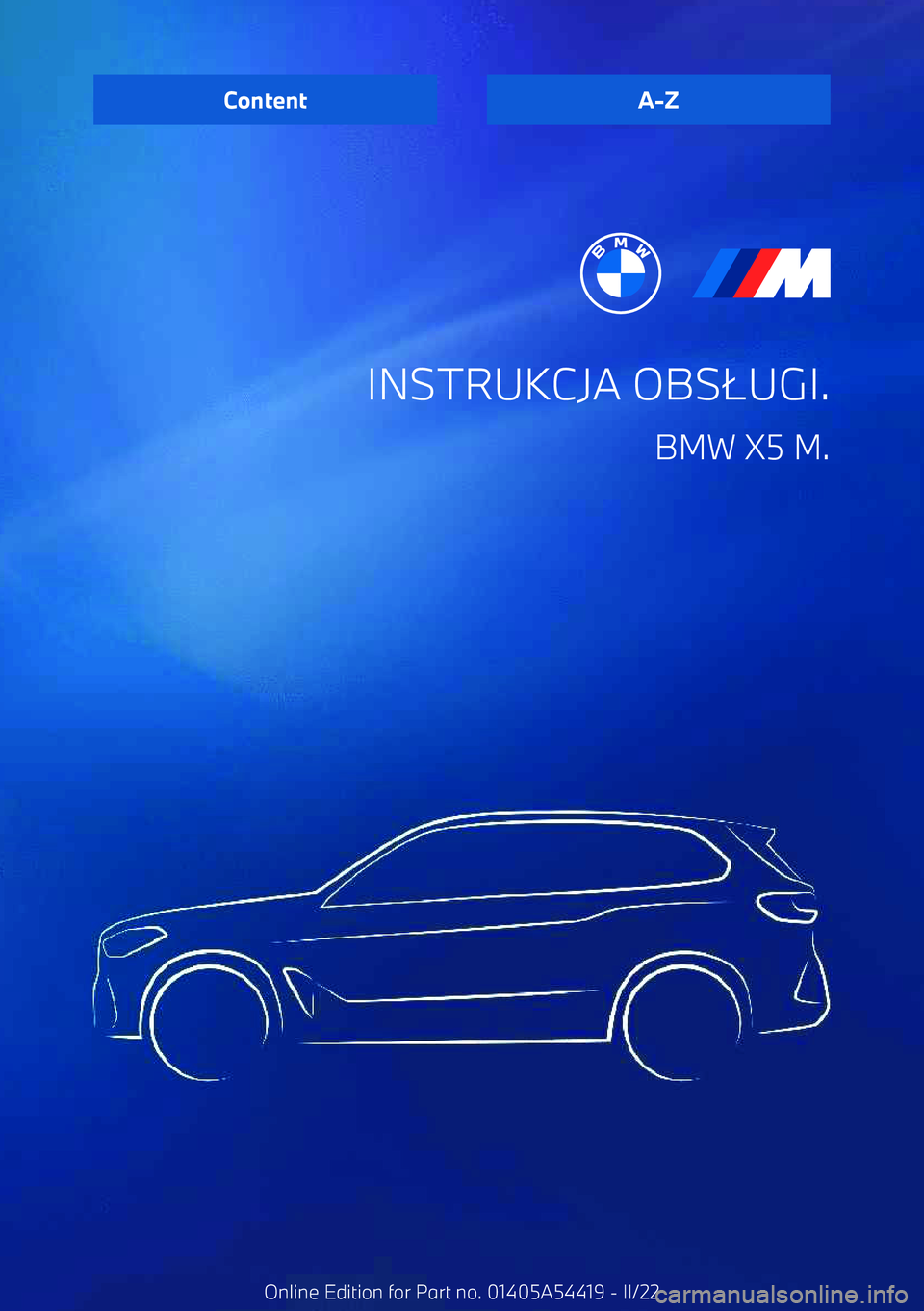 BMW X5 M 2022  Instrukcja obsługi (in Polish) INSTRUKCJA OBS.UGI.
BMW X5 M.ContentA