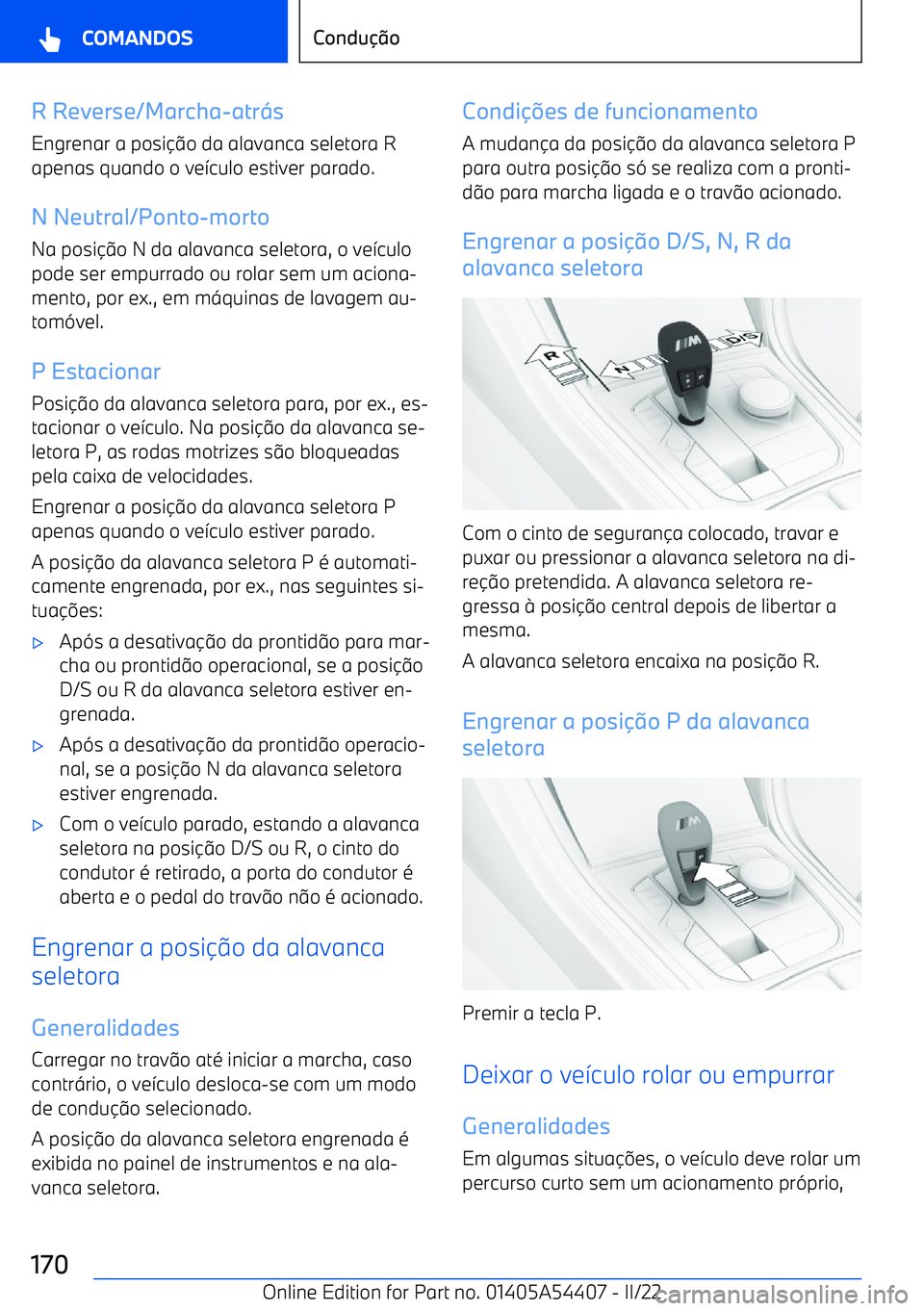 BMW X5 M 2022  Manual do condutor (in Portuguese) R Reverse/Marcha