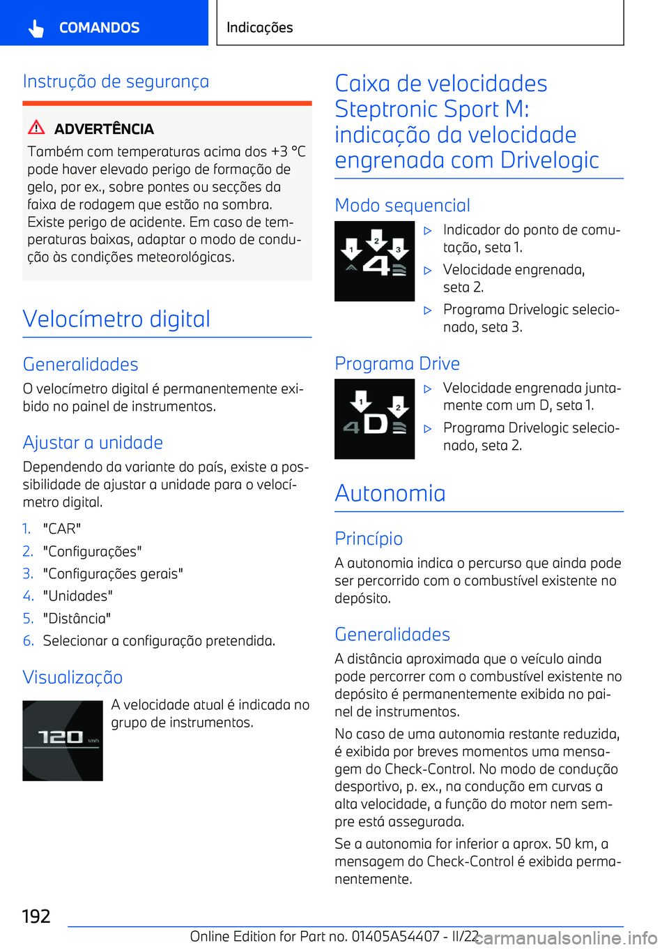 BMW X5 M 2022  Manual do condutor (in Portuguese) Instruo de seguran a
ADVERT