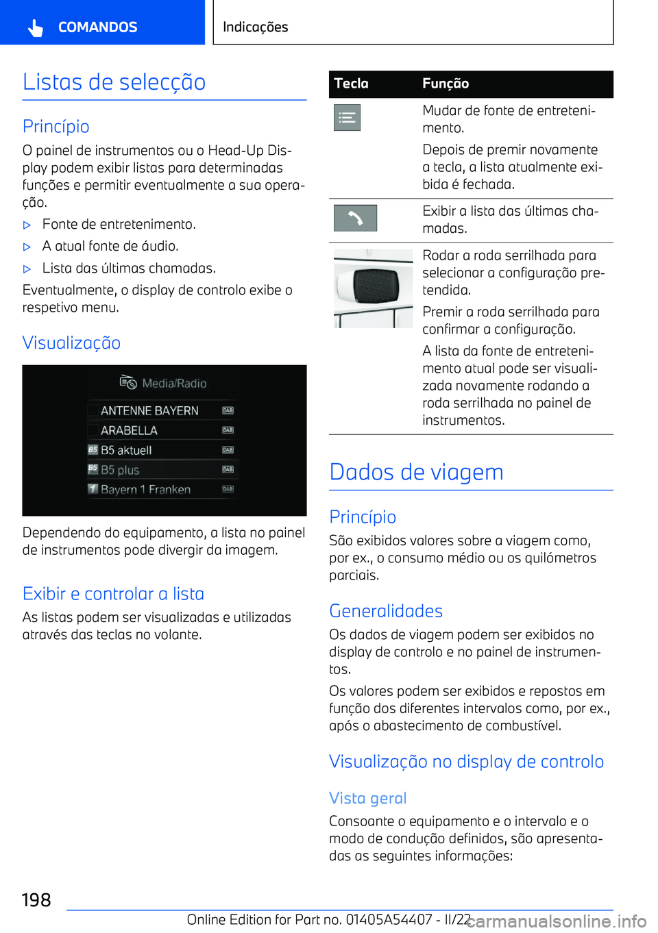 BMW X5 M 2022  Manual do condutor (in Portuguese) Listas de seleco
Princ