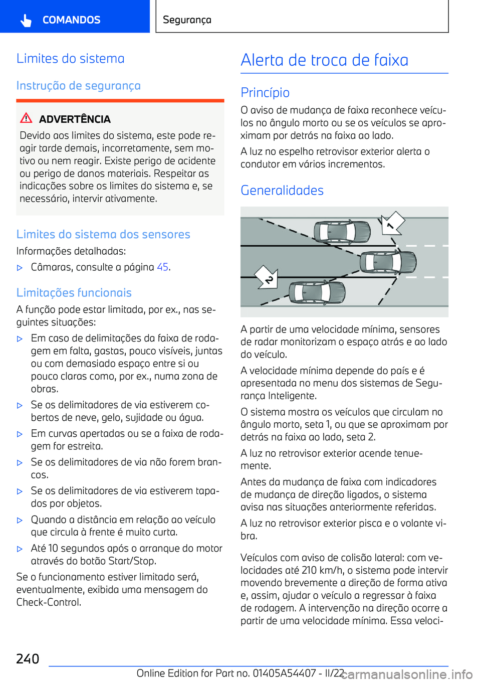 BMW X5 M 2022  Manual do condutor (in Portuguese) Limites do sistemaInstru