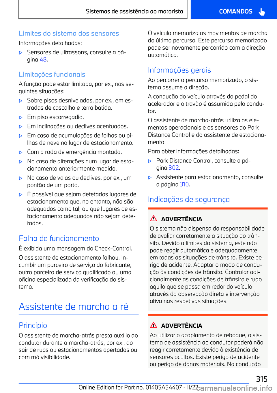 BMW X5 M 2022  Manual do condutor (in Portuguese) Limites do sistema dos sensores
Informa 
es detalhadas: