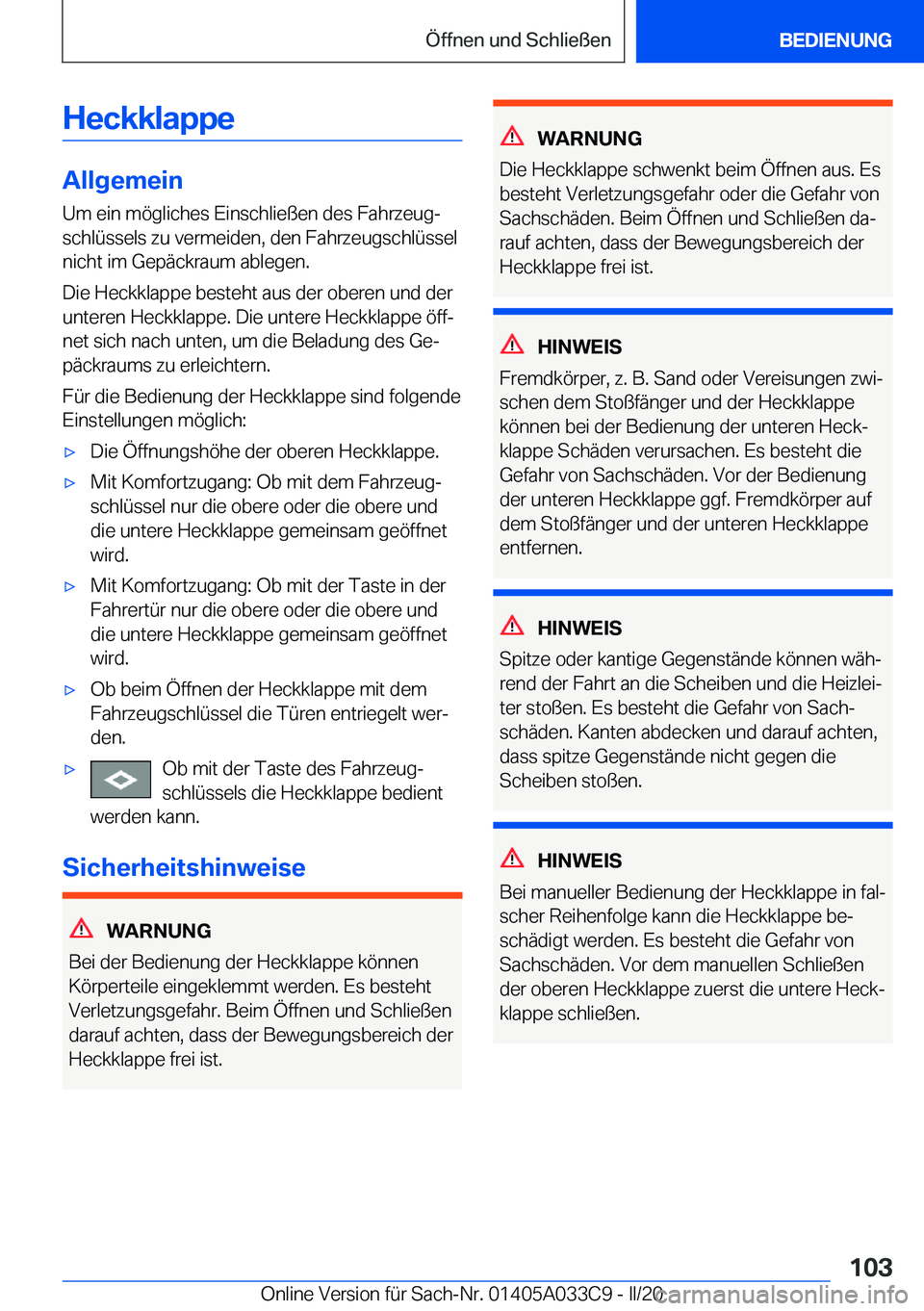 BMW X5 M 2020  Betriebsanleitungen (in German) �H�e�c�k�k�l�a�p�p�e
�A�l�l�g�e�m�e�i�n
�U�m��e�i�n��m�