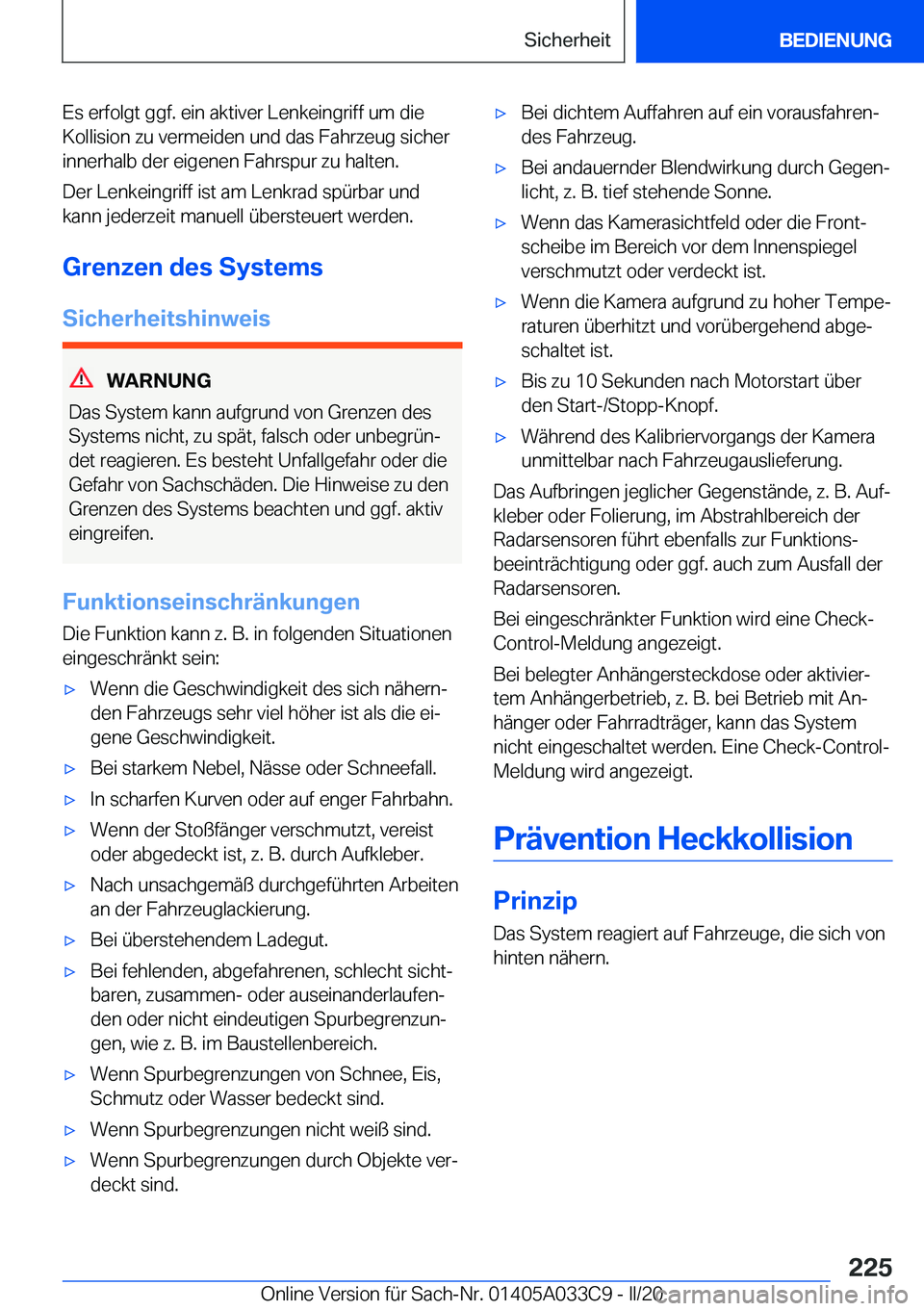 BMW X5 M 2020  Betriebsanleitungen (in German) �E�s��e�r�f�o�l�g�t��g�g�f�.��e�i�n��a�k�t�i�v�e�r��L�e�n�k�e�i�n�g�r�i�f�f��u�m��d�i�e�K�o�l�l�i�s�i�o�n��z�u��v�e�r�m�e�i�d�e�n��u�n�d��d�a�s��F�a�h�r�z�e�u�g��s�i�c�h�e�r
�i�n�n�e�r�h�