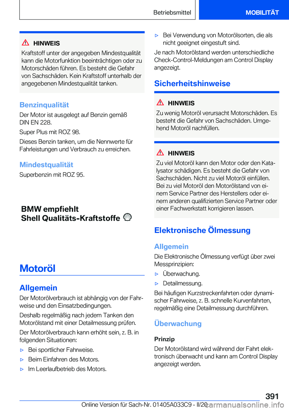 BMW X5 M 2020  Betriebsanleitungen (in German) �H�I�N�W�E�I�S
�K�r�a�f�t�s�t�o�f�f��u�n�t�e�r��d�e�r��a�n�g�e�g�e�b�e�n��M�i�n�d�e�s�t�q�u�a�l�i�t�