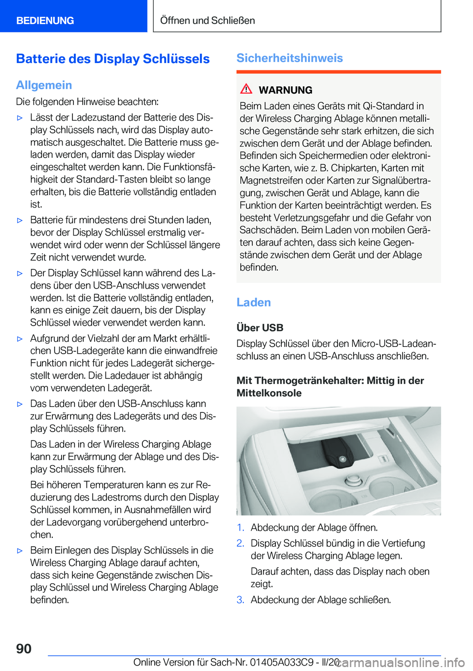 BMW X5 M 2020  Betriebsanleitungen (in German) �B�a�t�t�e�r�i�e��d�e�s��D�i�s�p�l�a�y��S�c�h�l�