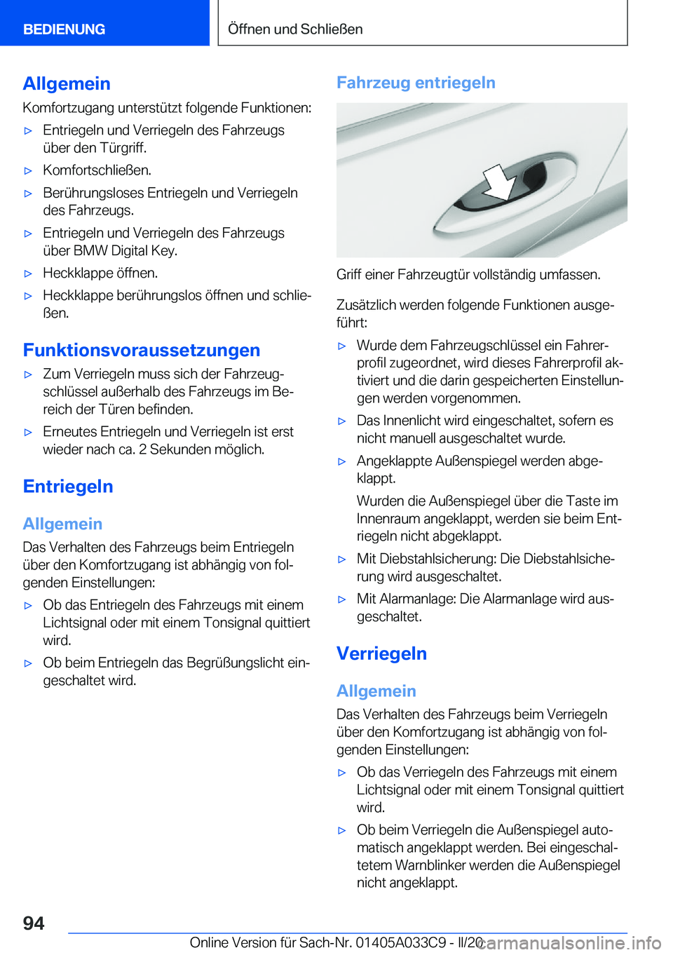 BMW X5 M 2020  Betriebsanleitungen (in German) �A�l�l�g�e�m�e�i�n
�K�o�m�f�o�r�t�z�u�g�a�n�g��u�n�t�e�r�s�t�