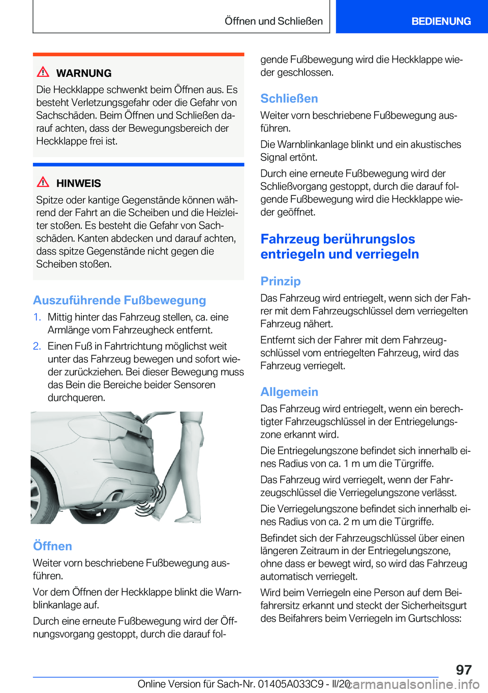 BMW X5 M 2020  Betriebsanleitungen (in German) �W�A�R�N�U�N�G
�D�i�e��H�e�c�k�k�l�a�p�p�e��s�c�h�w�e�n�k�t��b�e�i�m��