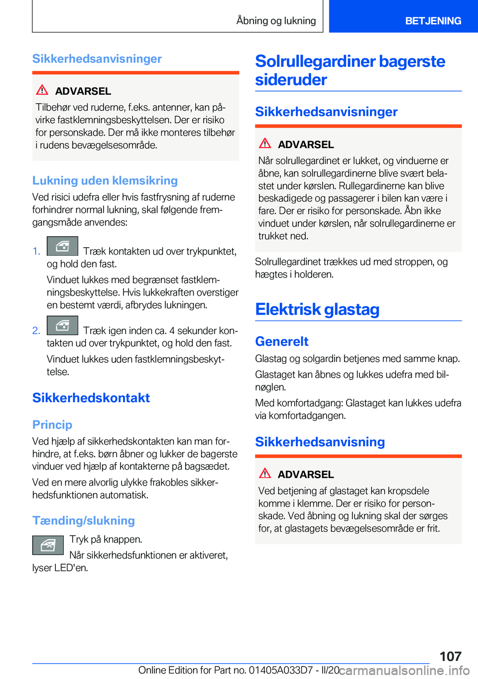 BMW X5 M 2020  InstruktionsbØger (in Danish) �S�i�k�k�e�r�h�e�d�s�a�n�v�i�s�n�i�n�g�e�r
�A�D�V�A�R�S�E�L
�T�i�l�b�e�h�