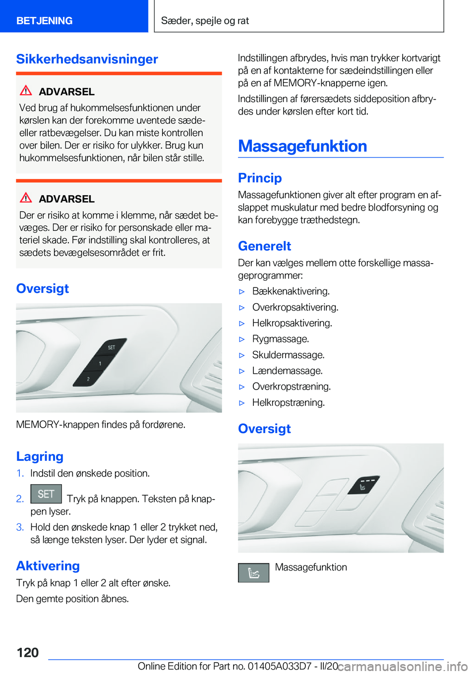 BMW X5 M 2020  InstruktionsbØger (in Danish) �S�i�k�k�e�r�h�e�d�s�a�n�v�i�s�n�i�n�g�e�r
�A�D�V�A�R�S�E�L
�V�e�d��b�r�u�g��a�f��h�u�k�o�m�m�e�l�s�e�s�f�u�n�k�t�i�o�n�e�n��u�n�d�e�r �k�