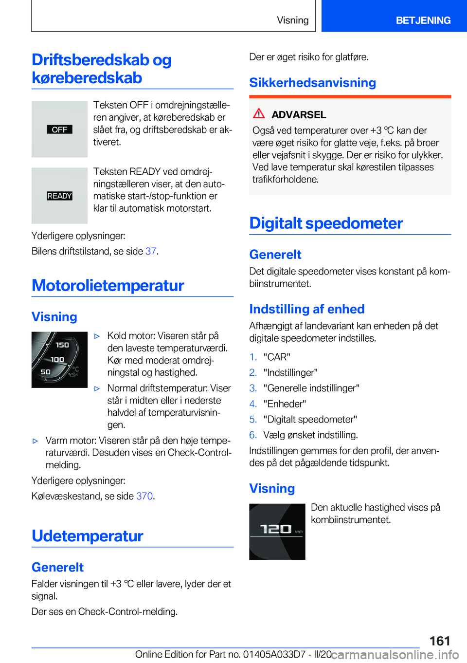 BMW X5 M 2020  InstruktionsbØger (in Danish) �D�r�i�f�t�s�b�e�r�e�d�s�k�a�b��o�g�k�
