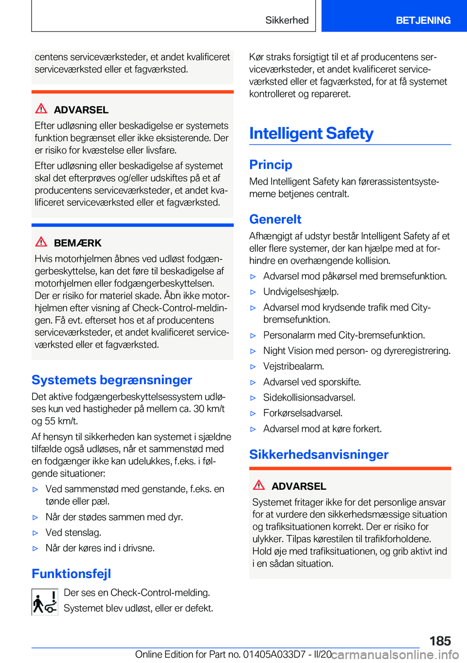 BMW X5 M 2020  InstruktionsbØger (in Danish) �c�e�n�t�e�n�s��s�e�r�v�i�c�e�v�æ�r�k�s�t�e�d�e�r�,��e�t��a�n�d�e�t��k�v�a�l�i�f�i�c�e�r�e�t
�s�e�r�v�i�c�e�v�æ�r�k�s�t�e�d��e�l�l�e�r��e�t��f�a�g�v�æ�r�k�s�t�e�d�.
�A�D�V�A�R�S�E�L
�E�f�t�e