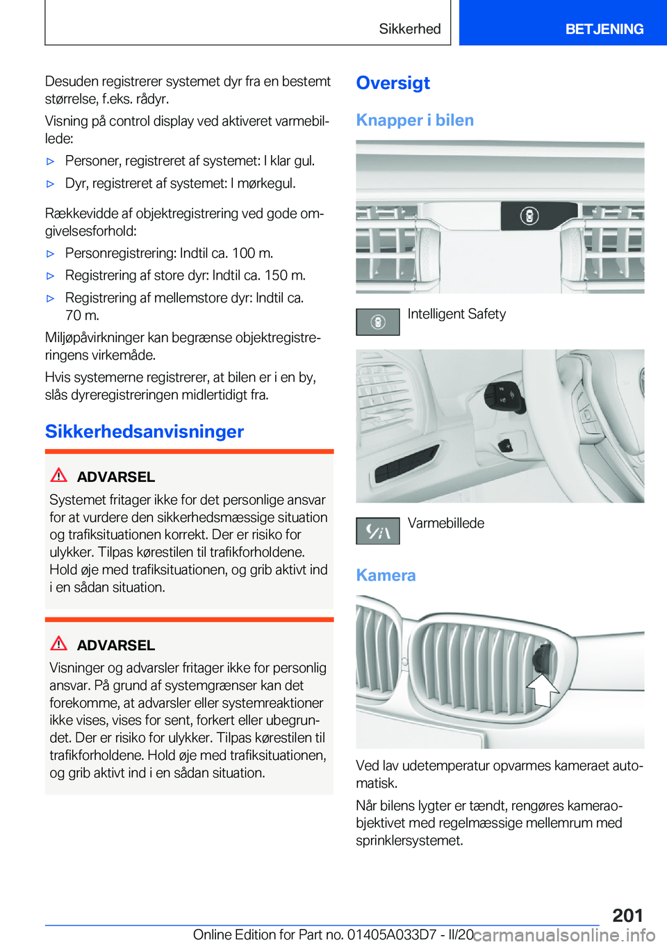 BMW X5 M 2020  InstruktionsbØger (in Danish) �D�e�s�u�d�e�n��r�e�g�i�s�t�r�e�r�e�r��s�y�s�t�e�m�e�t��d�y�r��f�r�a��e�n��b�e�s�t�e�m�t�s�t�