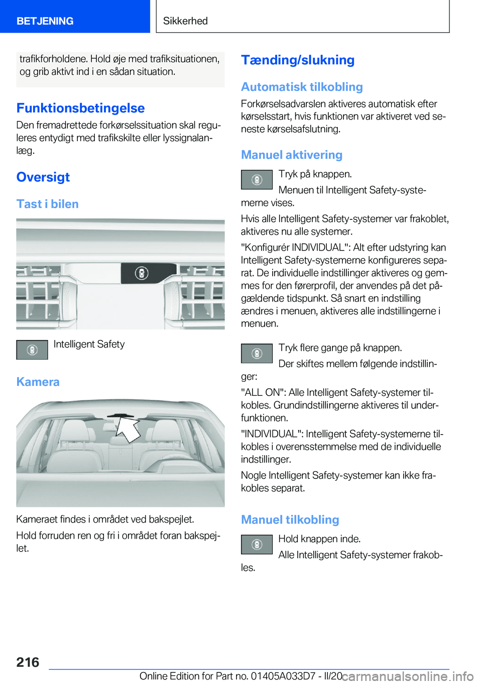 BMW X5 M 2020  InstruktionsbØger (in Danish) �t�r�a�f�i�k�f�o�r�h�o�l�d�e�n�e�.��H�o�l�d��