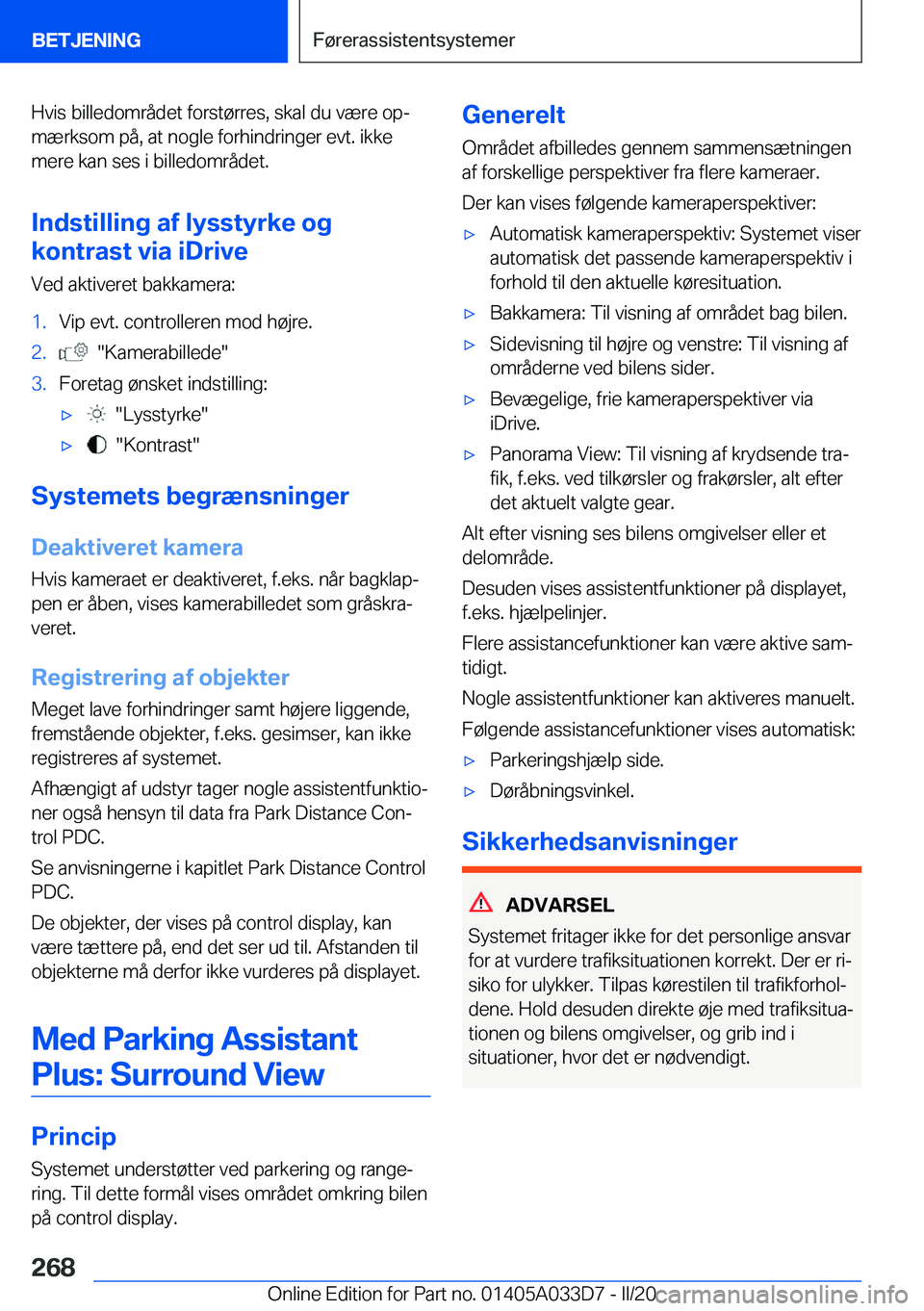 BMW X5 M 2020  InstruktionsbØger (in Danish) �H�v�i�s��b�i�l�l�e�d�o�m�r�å�d�e�t��f�o�r�s�t�
