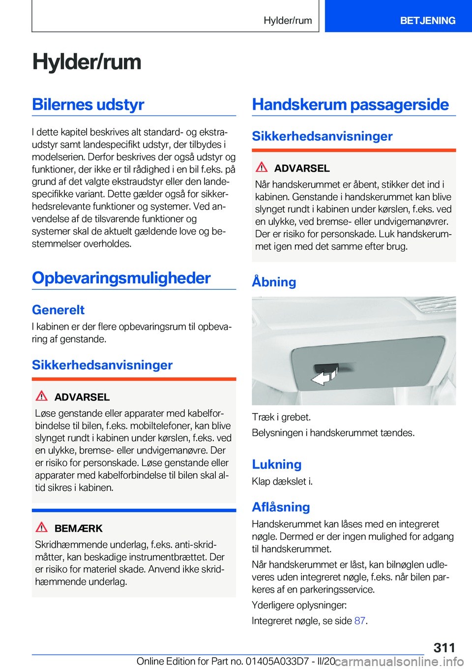 BMW X5 M 2020  InstruktionsbØger (in Danish) �H�y�l�d�e�r�/�r�u�m�B�i�l�e�r�n�e�s��u�d�s�t�y�r
�I��d�e�t�t�e��k�a�p�i�t�e�l��b�e�s�k�r�i�v�e�s��a�l�t��s�t�a�n�d�a�r�d�-��o�g��e�k�s�t�r�aj
�u�d�s�t�y�r��s�a�m�t��l�a�n�d�e�s�p�e�c�i�f�i