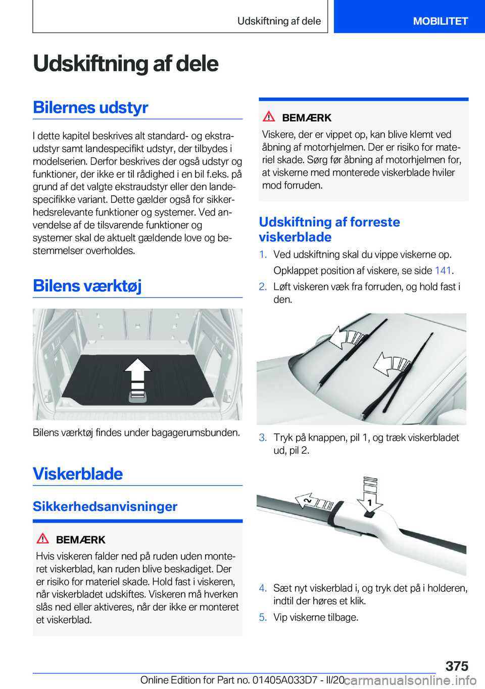 BMW X5 M 2020  InstruktionsbØger (in Danish) �U�d�s�k�i�f�t�n�i�n�g��a�f��d�e�l�e�B�i�l�e�r�n�e�s��u�d�s�t�y�r
�I��d�e�t�t�e��k�a�p�i�t�e�l��b�e�s�k�r�i�v�e�s��a�l�t��s�t�a�n�d�a�r�d�-��o�g��e�k�s�t�r�aj
�u�d�s�t�y�r��s�a�m�t��l�a�n