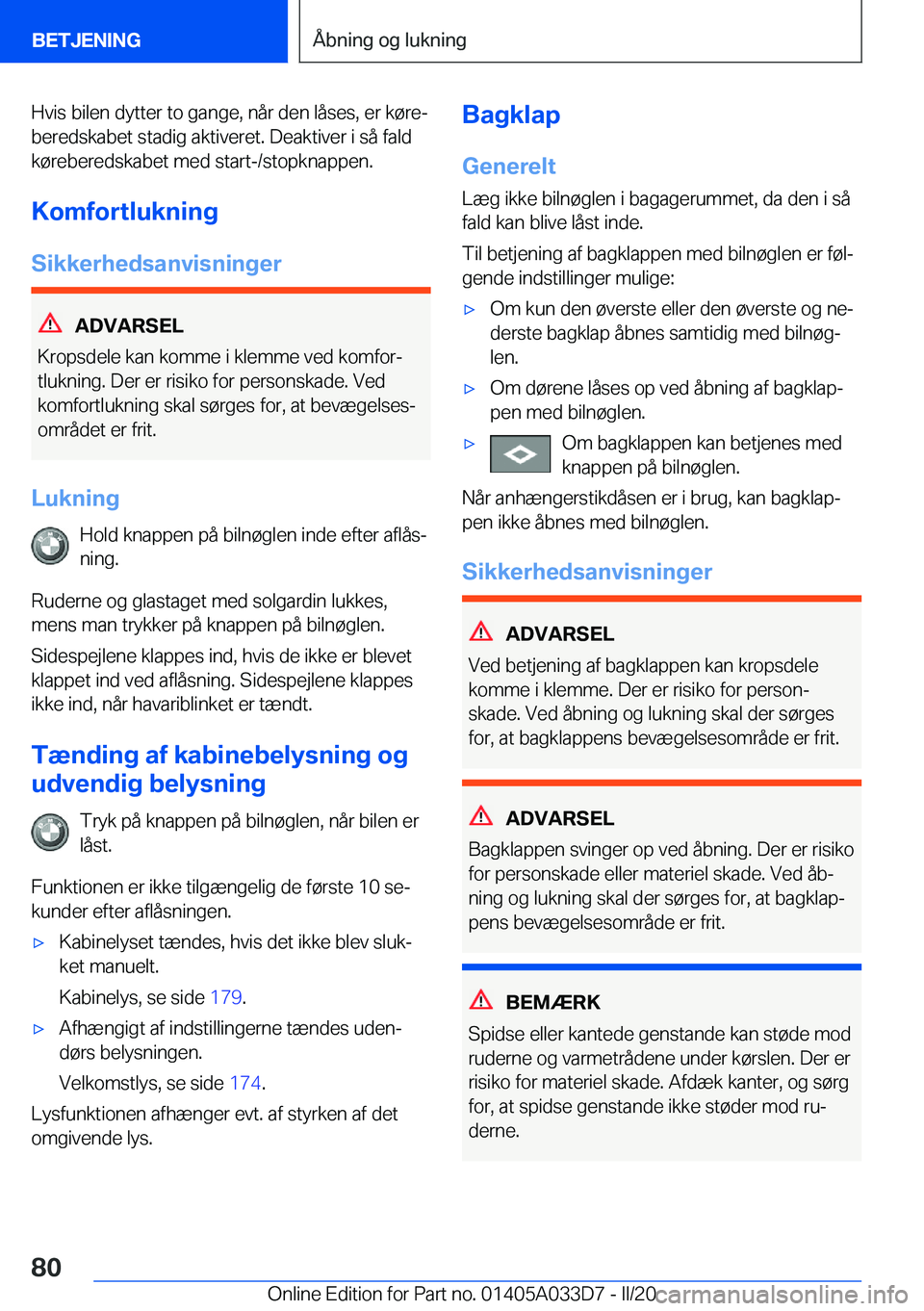 BMW X5 M 2020  InstruktionsbØger (in Danish) �H�v�i�s��b�i�l�e�n��d�y�t�t�e�r��t�o��g�a�n�g�e�,��n�å�r��d�e�n��l�å�s�e�s�,��e�r��k�