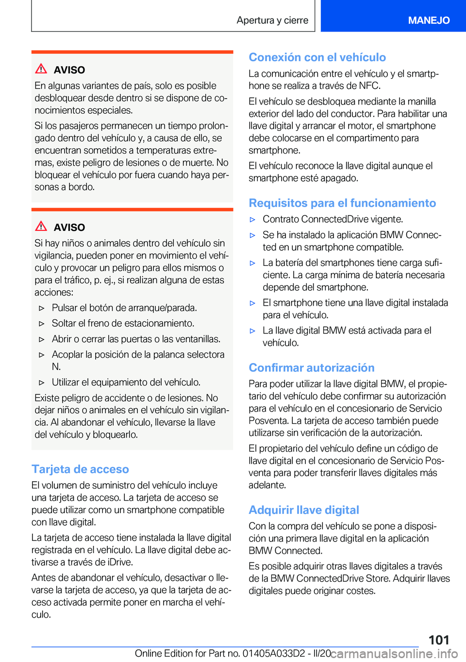 BMW X5 M 2020  Manuales de Empleo (in Spanish) �A�V�I�S�O
�E�n��a�l�g�u�n�a�s��v�a�r�i�a�n�t�e�s��d�e��p�a�