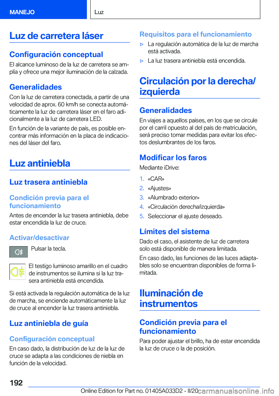 BMW X5 M 2020  Manuales de Empleo (in Spanish) �L�u�z��d�e��c�a�r�r�e�t�e�r�a��l�