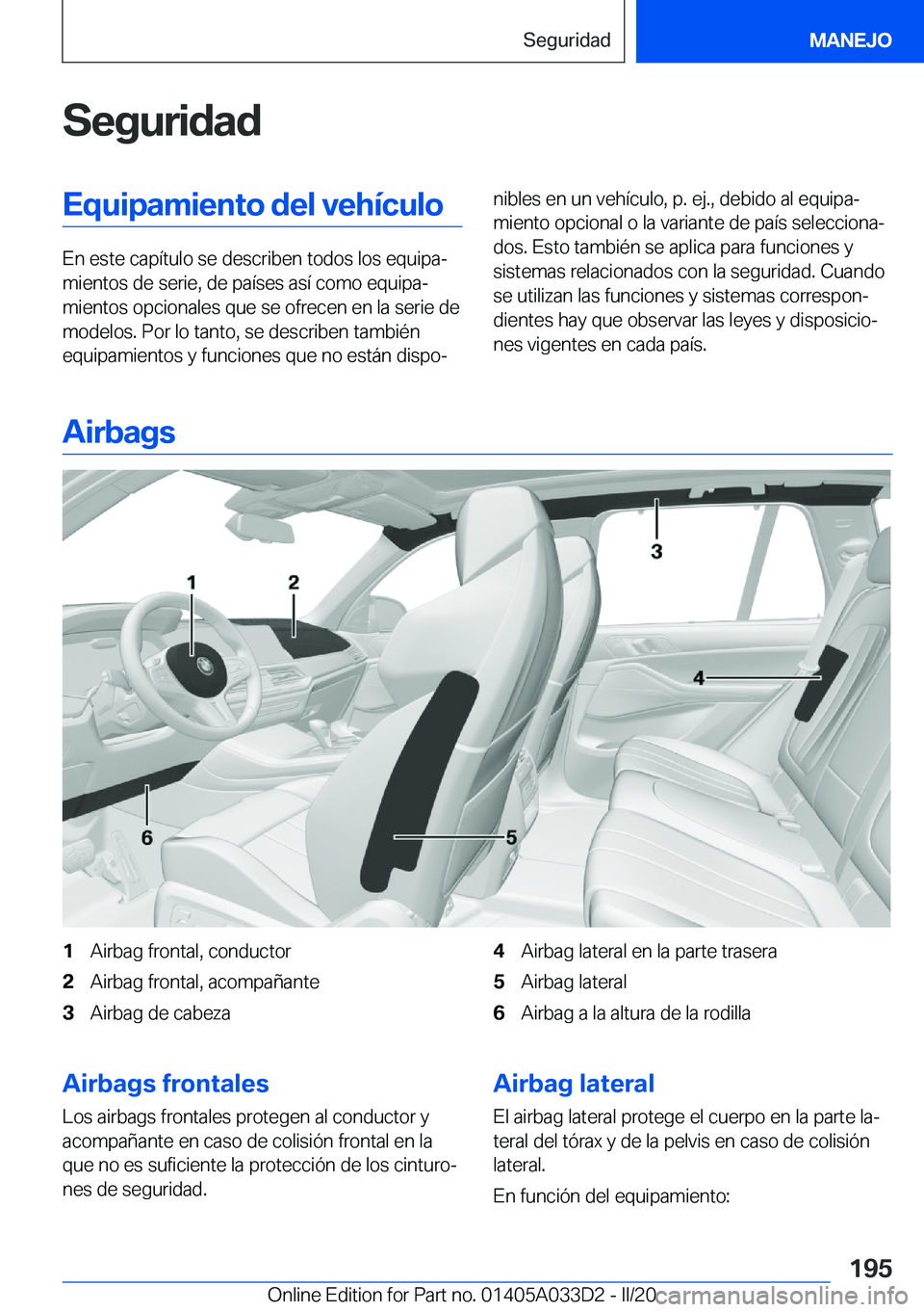 BMW X5 M 2020  Manuales de Empleo (in Spanish) �S�e�g�u�r�i�d�a�d�E�q�u�i�p�a�m�i�e�n�t�o��d�e�l��v�e�h�