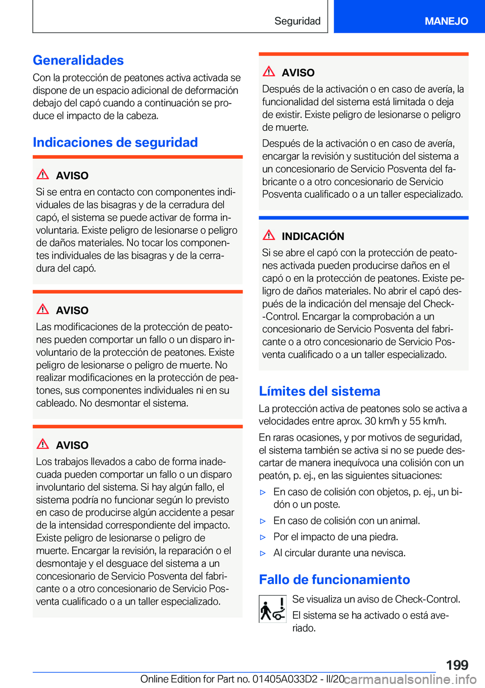 BMW X5 M 2020  Manuales de Empleo (in Spanish) �G�e�n�e�r�a�l�i�d�a�d�e�s
�C�o�n��l�a��p�r�o�t�e�c�c�i�
