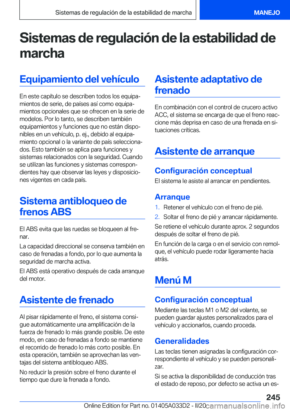 BMW X5 M 2020  Manuales de Empleo (in Spanish) �S�i�s�t�e�m�a�s��d�e��r�e�g�u�l�a�c�i�