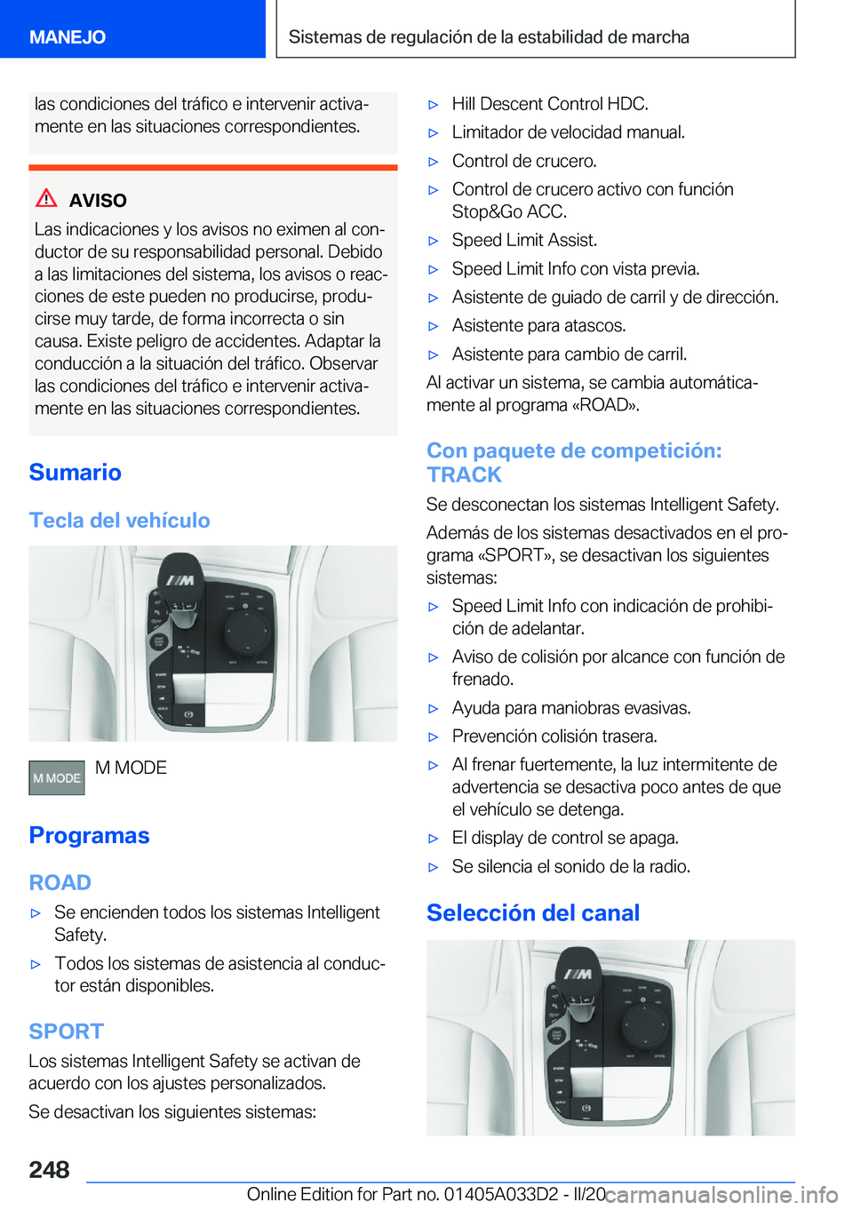 BMW X5 M 2020  Manuales de Empleo (in Spanish) �l�a�s��c�o�n�d�i�c�i�o�n�e�s��d�e�l��t�r�