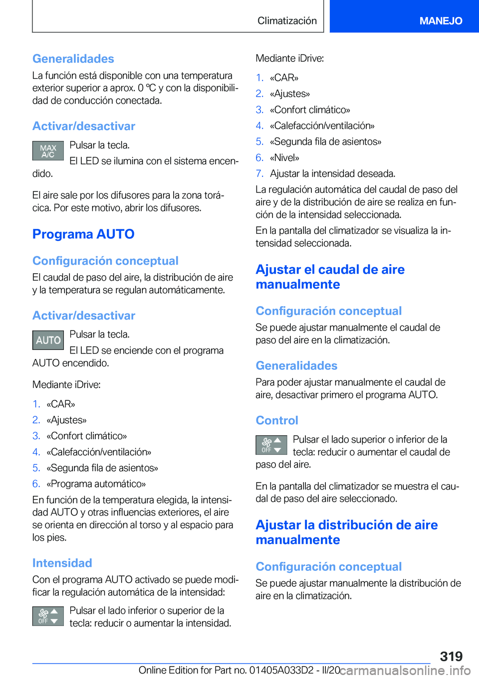 BMW X5 M 2020  Manuales de Empleo (in Spanish) �G�e�n�e�r�a�l�i�d�a�d�e�s
�L�a��f�u�n�c�i�