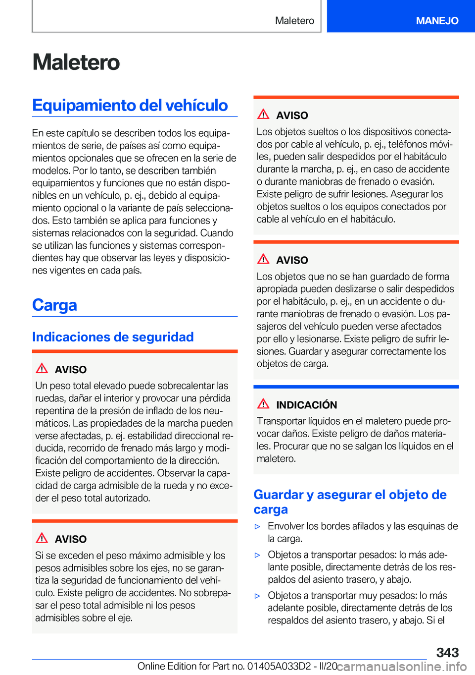 BMW X5 M 2020  Manuales de Empleo (in Spanish) �M�a�l�e�t�e�r�o�E�q�u�i�p�a�m�i�e�n�t�o��d�e�l��v�e�h�