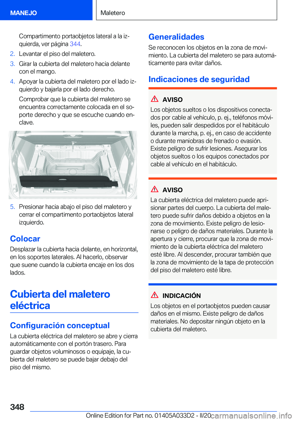 BMW X5 M 2020  Manuales de Empleo (in Spanish) �C�o�m�p�a�r�t�i�m�e�n�t�o��p�o�r�t�a�o�b�j�e�t�o�s��l�a�t�e�r�a�l��a��l�a��i�zª�q�u�i�e�r�d�a�,��v�e�r��p�