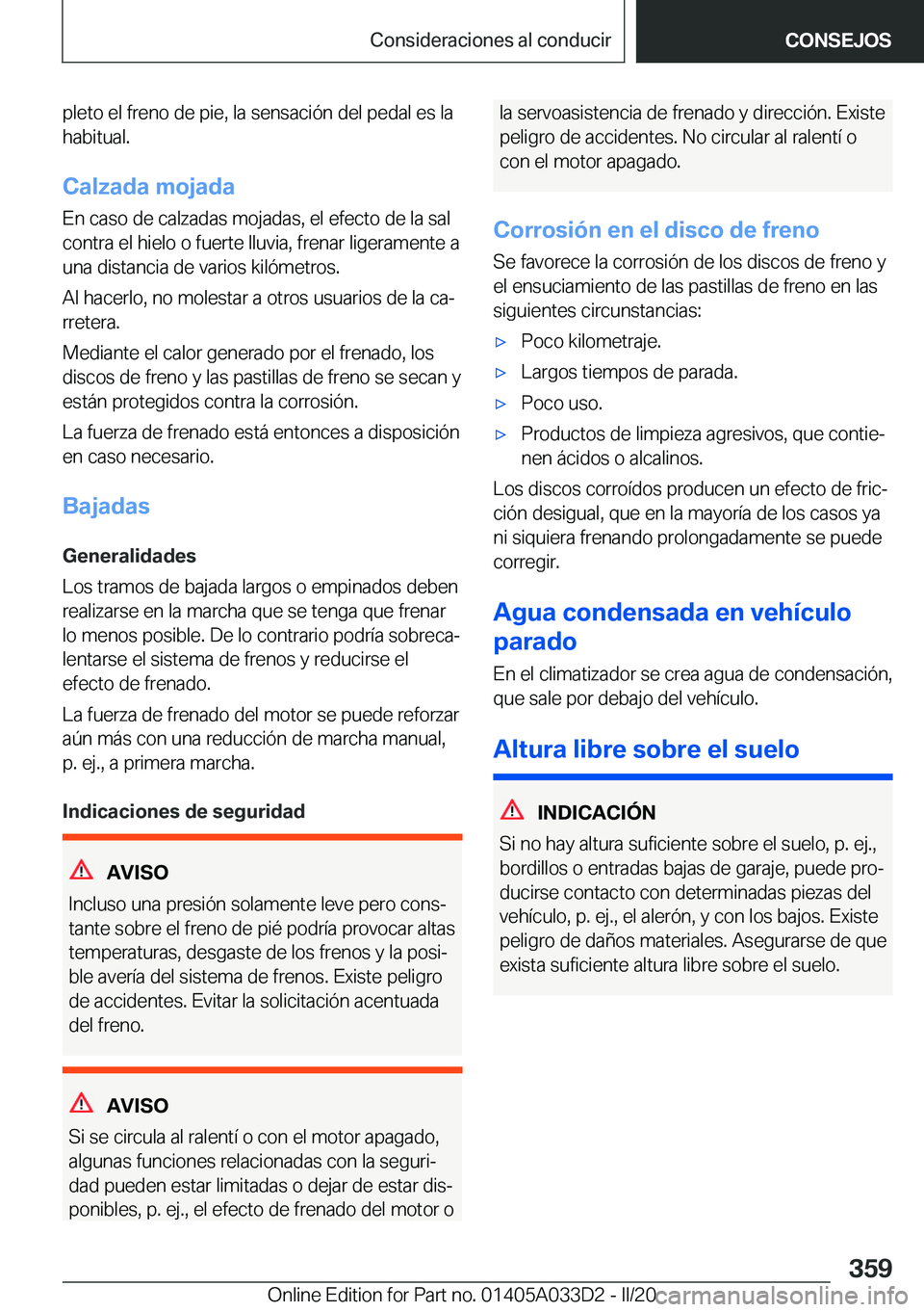 BMW X5 M 2020  Manuales de Empleo (in Spanish) �p�l�e�t�o��e�l��f�r�e�n�o��d�e��p�i�e�,��l�a��s�e�n�s�a�c�i�