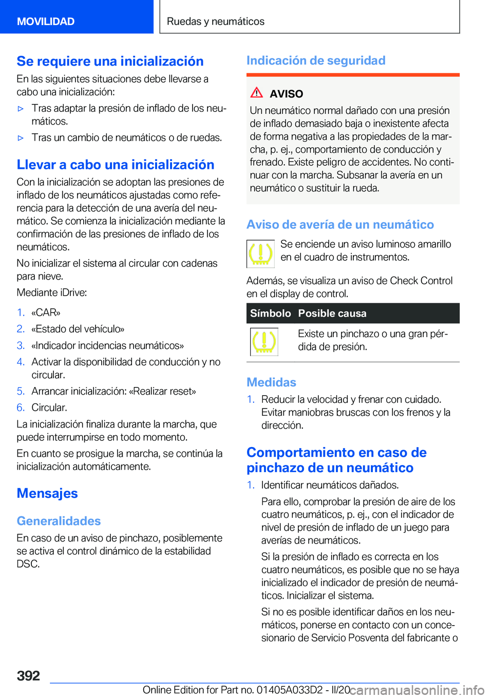 BMW X5 M 2020  Manuales de Empleo (in Spanish) �S�e��r�e�q�u�i�e�r�e��u�n�a��i�n�i�c�i�a�l�i�z�a�c�i�