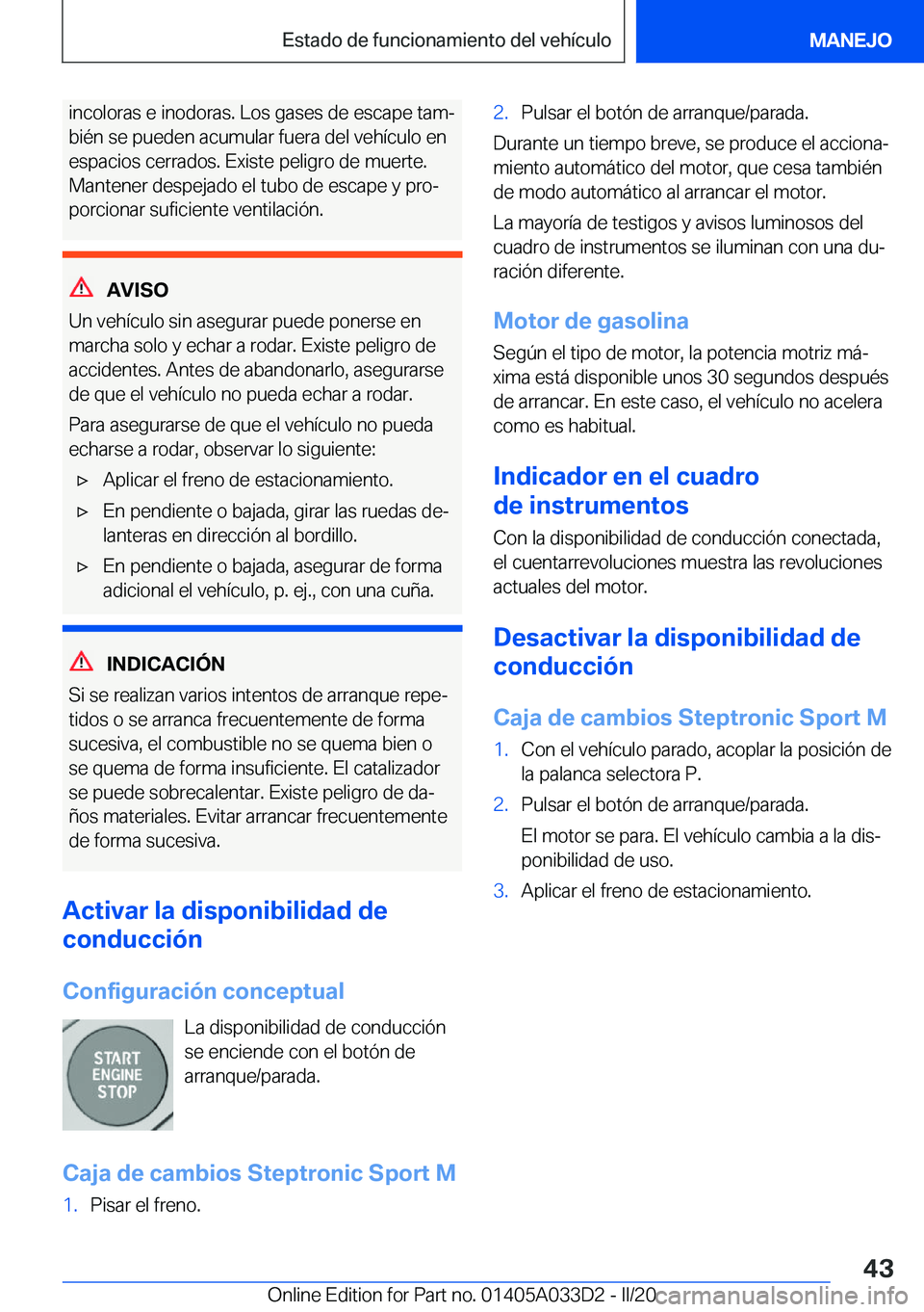 BMW X5 M 2020  Manuales de Empleo (in Spanish) �i�n�c�o�l�o�r�a�s��e��i�n�o�d�o�r�a�s�.��L�o�s��g�a�s�e�s��d�e��e�s�c�a�p�e��t�a�mª�b�i�
