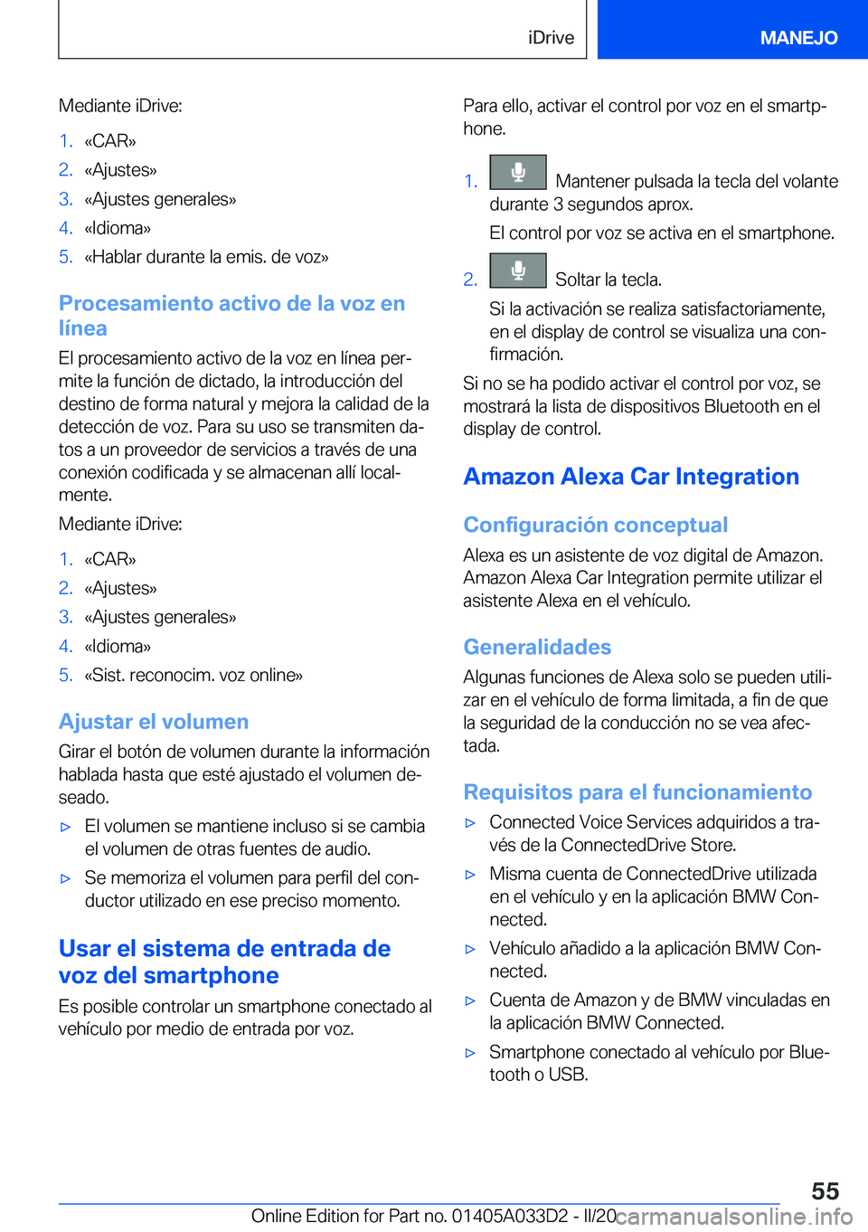 BMW X5 M 2020  Manuales de Empleo (in Spanish) �M�e�d�i�a�n�t�e��i�D�r�i�v�e�:�1�.�«�C�A�R�{�2�.�«�A�j�u�s�t�e�s�{�3�.�«�A�j�u�s�t�e�s��g�e�n�e�r�a�l�e�s�{�4�.�«�I�d�i�o�m�a�{�5�.�«�H�a�b�l�a�r��d�u�r�a�n�t�e��l�a��e�m�i�s�.��d�e��v�o�