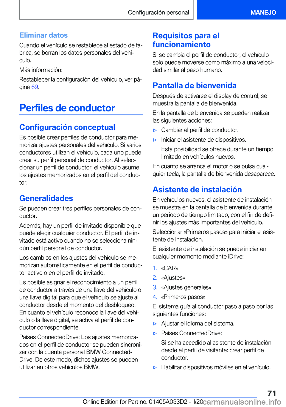 BMW X5 M 2020  Manuales de Empleo (in Spanish) �E�l�i�m�i�n�a�r��d�a�t�o�s
�C�u�a�n�d�o��e�l��v�e�h�