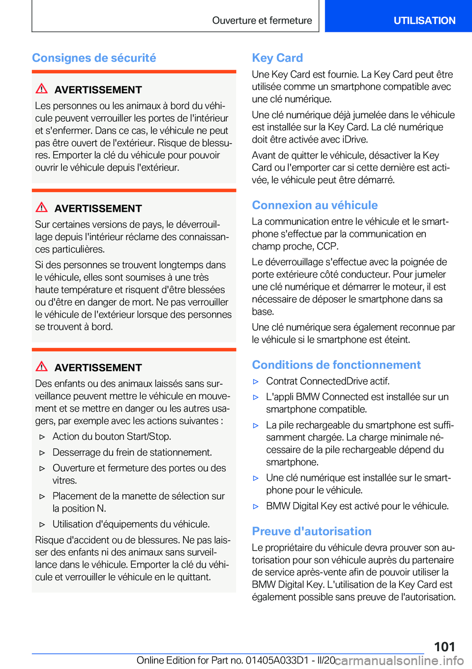 BMW X5 M 2020  Notices Demploi (in French) �C�o�n�s�i�g�n�e�s��d�e��s�é�c�u�r�i�t�é
�A�V�E�R�T�I�S�S�E�M�E�N�T
�L�e�s��p�e�r�s�o�n�n�e�s��o�u��l�e�s��a�n�i�m�a�u�x��