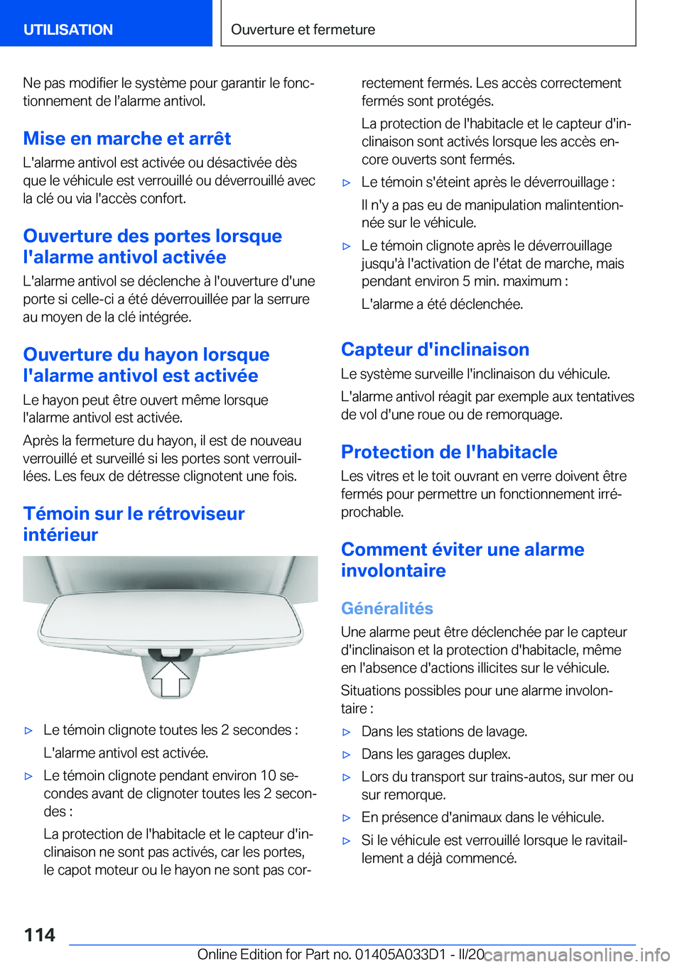 BMW X5 M 2020  Notices Demploi (in French) �N�e��p�a�s��m�o�d�i�f�i�e�r��l�e��s�y�s�t�è�m�e��p�o�u�r��g�a�r�a�n�t�i�r��l�e��f�o�n�cj�t�i�o�n�n�e�m�e�n�t��d�e��ls�a�l�a�r�m�e��a�n�t�i�v�o�l�.
�M�i�s�e��e�n��m�a�r�c�h�e��e�t��a