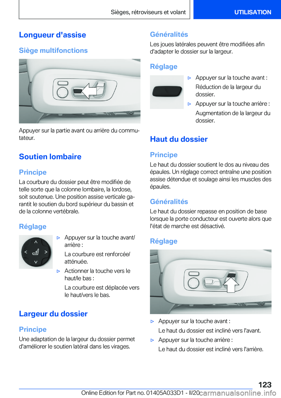 BMW X5 M 2020  Notices Demploi (in French) �L�o�n�g�u�e�u�r��d�'�a�s�s�i�s�e
�S�i�è�g�e��m�u�l�t�i�f�o�n�c�t�i�o�n�s
�A�p�p�u�y�e�r��s�u�r��l�a��p�a�r�t�i�e��a�v�a�n�t��o�u��a�r�r�i�è�r�e��d�u��c�o�m�m�uj �t�a�t�e�u�r�.
�S�o�u