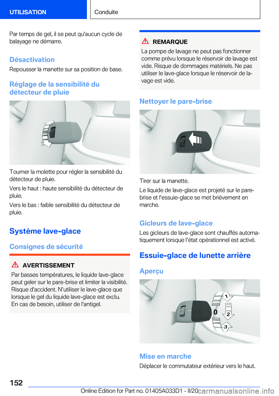 BMW X5 M 2020  Notices Demploi (in French) �P�a�r��t�e�m�p�s��d�e��g�e�l�,��i�l��s�e��p�e�u�t��q�u�'�a�u�c�u�n��c�y�c�l�e��d�e
�b�a�l�a�y�a�g�e��n�e��d�é�m�a�r�r�e�.
�D�é�s�a�c�t�i�v�a�t�i�o�n
�R�e�p�o�u�s�s�e�r��l�a��m�a�n�