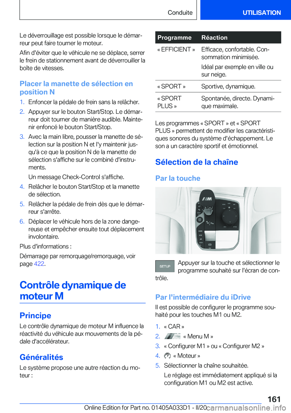 BMW X5 M 2020  Notices Demploi (in French) �L�e��d�é�v�e�r�r�o�u�i�l�l�a�g�e��e�s�t��p�o�s�s�i�b�l�e��l�o�r�s�q�u�e��l�e��d�é�m�a�rj�r�e�u�r��p�e�u�t��f�a�i�r�e��t�o�u�r�n�e�r��l�e��m�o�t�e�u�r�.
�A�f�i�n��d�'�é�v�i�t�e�r�