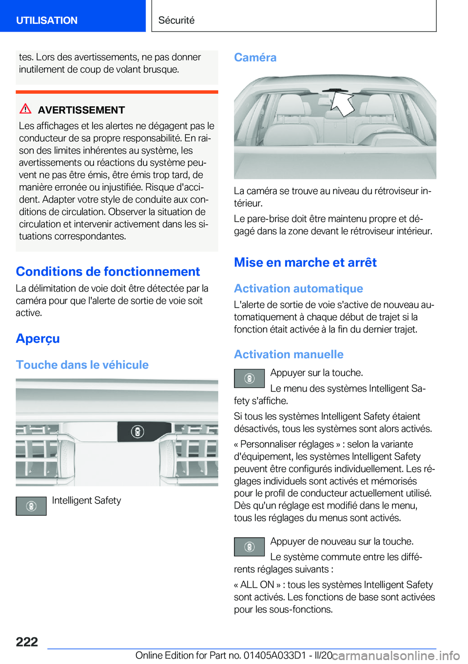 BMW X5 M 2020  Notices Demploi (in French) �t�e�s�.��L�o�r�s��d�e�s��a�v�e�r�t�i�s�s�e�m�e�n�t�s�,��n�e��p�a�s��d�o�n�n�e�r
�i�n�u�t�i�l�e�m�e�n�t��d�e��c�o�u�p��d�e��v�o�l�a�n�t��b�r�u�s�q�u�e�.
�A�V�E�R�T�I�S�S�E�M�E�N�T
�L�e�s��