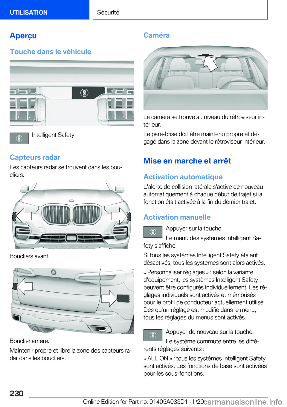BMW X5 M 2020  Notices Demploi (in French) �A�p�e�r�ç�u
�T�o�u�c�h�e��d�a�n�s��l�e��v�é�h�i�c�u�l�e
�I�n�t�e�l�l�i�g�e�n�t��S�a�f�e�t�y
�C�a�p�t�e�u�r�s��r�a�d�a�r
�L�e�s��c�a�p�t�e�u�r�s��r�a�d�a�r��s�e��t�r�o�u�v�e�n�t��d�a�n�s�