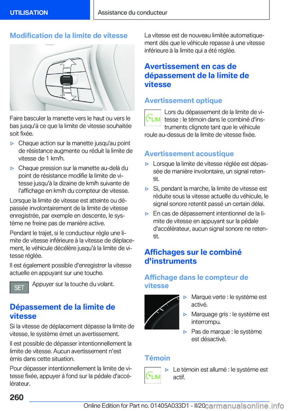 BMW X5 M 2020  Notices Demploi (in French) �M�o�d�i�f�i�c�a�t�i�o�n��d�e��l�a��l�i�m�i�t�e��d�e��v�i�t�e�s�s�e
�F�a�i�r�e��b�a�s�c�u�l�e�r��l�a��m�a�n�e�t�t�e��v�e�r�s��l�e��h�a�u�t��o�u��v�e�r�s��l�e
�b�a�s��j�u�s�q�u�'�