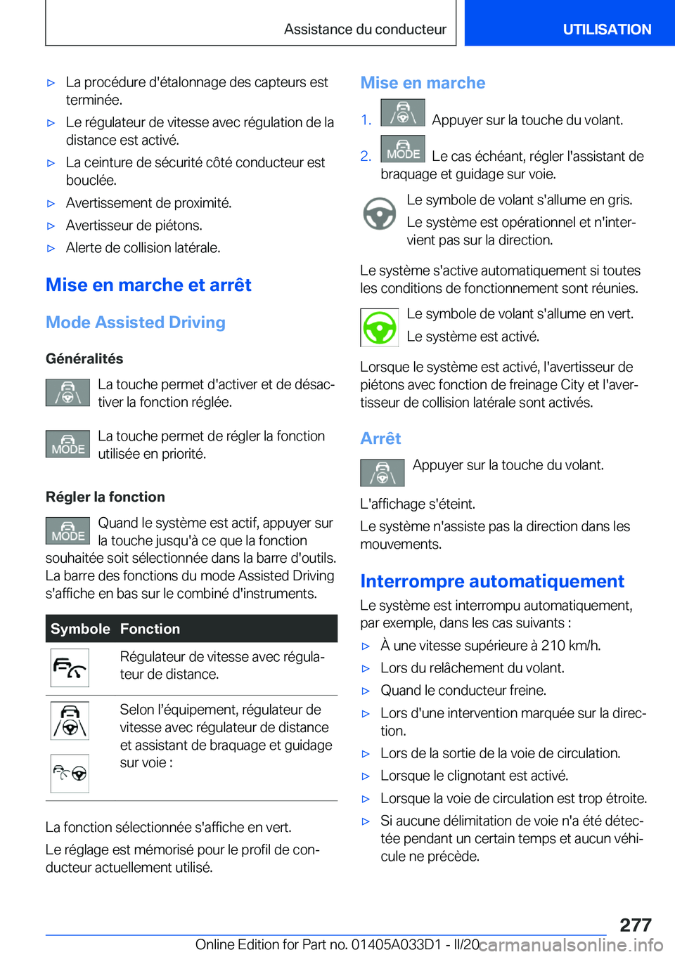 BMW X5 M 2020  Notices Demploi (in French) 'x�L�a��p�r�o�c�é�d�u�r�e��d�'�é�t�a�l�o�n�n�a�g�e��d�e�s��c�a�p�t�e�u�r�s��e�s�t
�t�e�r�m�i�n�é�e�.'x�L�e��r�é�g�u�l�a�t�e�u�r��d�e��v�i�t�e�s�s�e��a�v�e�c��r�é�g�u�l�a�t�i