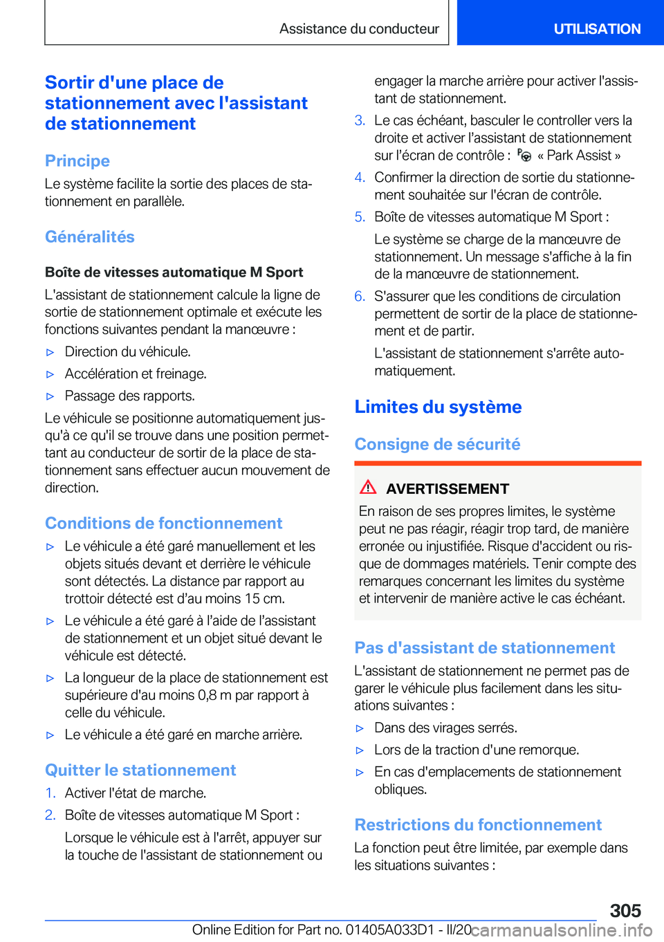 BMW X5 M 2020  Notices Demploi (in French) �S�o�r�t�i�r��d�'�u�n�e��p�l�a�c�e��d�e
�s�t�a�t�i�o�n�n�e�m�e�n�t��a�v�e�c��l�'�a�s�s�i�s�t�a�n�t
�d�e��s�t�a�t�i�o�n�n�e�m�e�n�t
�P�r�i�n�c�i�p�e �L�e��s�y�s�t�è�m�e��f�a�c�i�l�i�t�