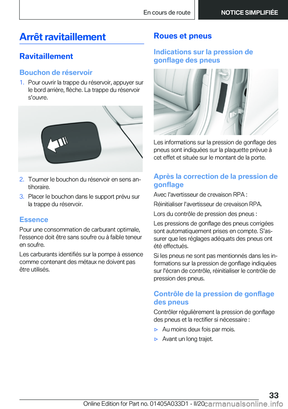 BMW X5 M 2020  Notices Demploi (in French) �A�r�r�ê�t��r�a�v�i�t�a�i�l�l�e�m�e�n�t
�R�a�v�i�t�a�i�l�l�e�m�e�n�t�B�o�u�c�h�o�n��d�e��r�é�s�e�r�v�o�i�r
�1�.�P�o�u�r��o�u�v�r�i�r��l�a��t�r�a�p�p�e��d�u��r�é�s�e�r�v�o�i�r�,��a�p�p�u�y�