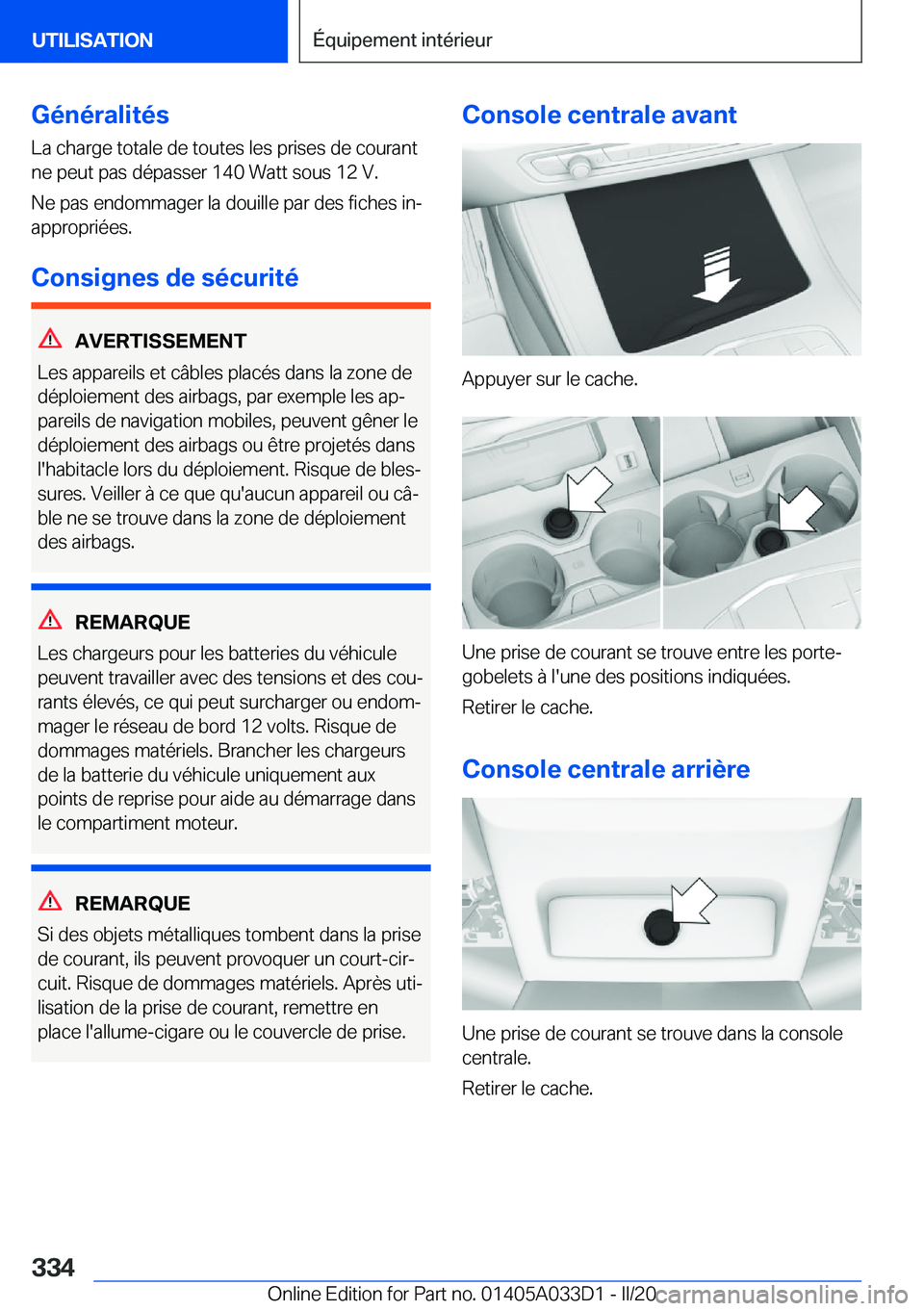 BMW X5 M 2020  Notices Demploi (in French) �G�é�n�é�r�a�l�i�t�é�s�L�a��c�h�a�r�g�e��t�o�t�a�l�e��d�e��t�o�u�t�e�s��l�e�s��p�r�i�s�e�s��d�e��c�o�u�r�a�n�t
�n�e��p�e�u�t��p�a�s��d�é�p�a�s�s�e�r��1�4�0��W�a�t�t��s�o�u�s��1�2��